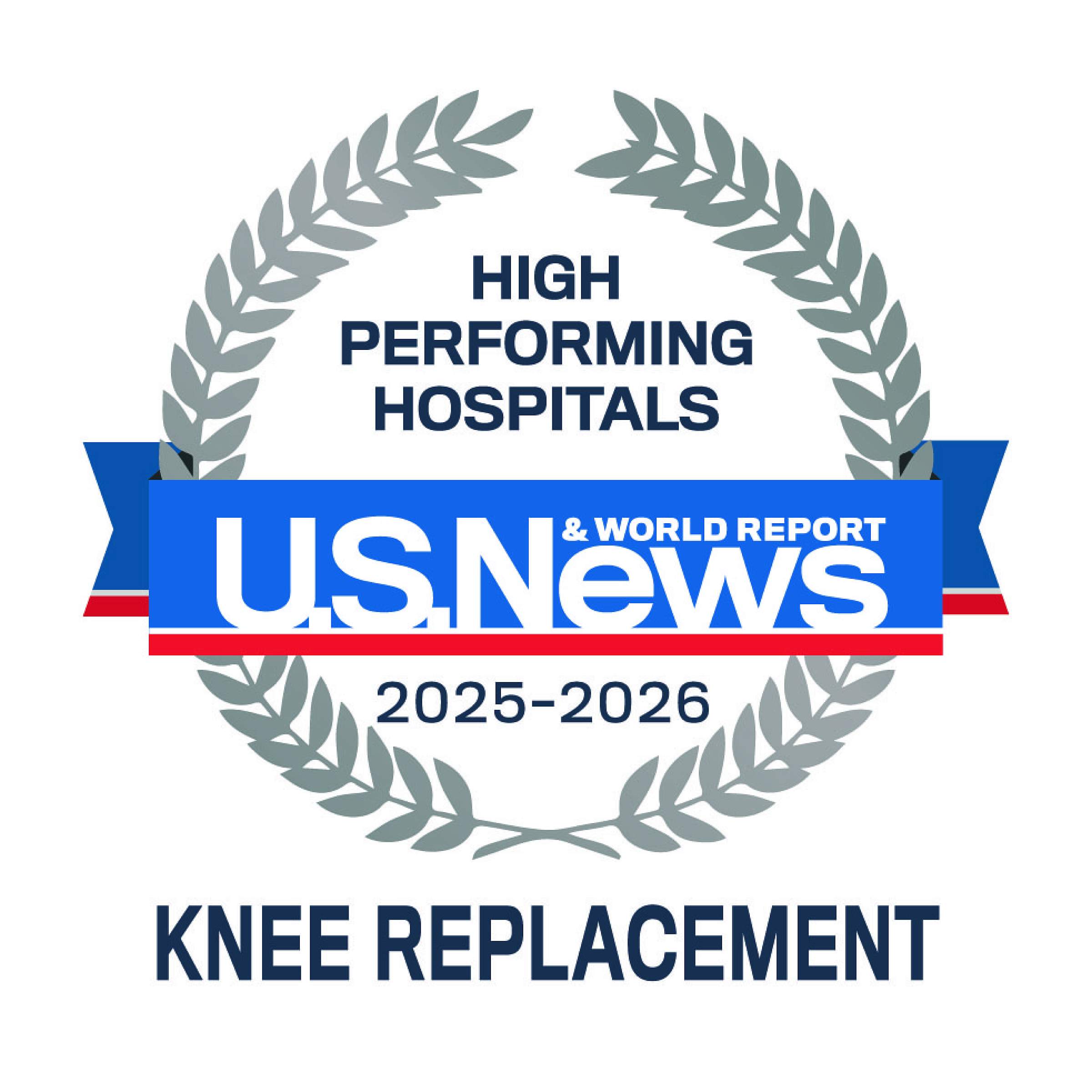 High performing hospital award for knee replacement from U.S. News & World Report